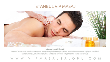 İstanbul VIP Masaj