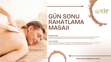 Gün Sonu Rahatlama Masajı